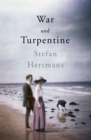 Image for War and Turpentine