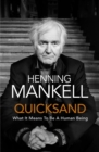 Image for Quicksand  : what it means to be a human being