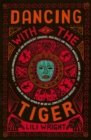 Image for Dancing with the tiger