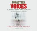 Image for Forgotten voices of the Blitz and the Battle for BritainPart 2 : Pt. 2 : Battle of Britain