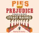 Image for Pies and prejudice  : in search of the north
