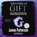 Image for Witch &amp; Wizard: The Gift