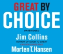 Image for Great by choice  : uncertainty, chaos and luck