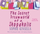 Image for The secret dreamworld of a shopaholic