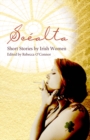 Image for Scâealta  : short stories by Irish women