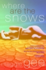 Image for Where Are the Snows