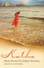 Image for Katha: short stories by Indian women