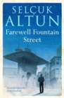 Image for Farewell Fountain Street