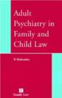 Image for Adult psychiatry in family and child law