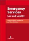 Image for Emergency Services : Law and Liability
