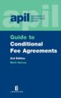 Image for APIL Guide to Conditional Fee Agreements