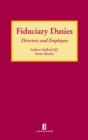 Image for Fiduciary Duties : Directors and Employees