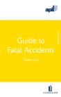 Image for APIL Guide to Fatal Accidents