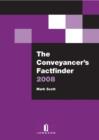 Image for The Conveyancer&#39;s Factfinder