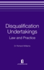 Image for Disqualification undertakings  : law and practice