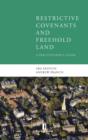 Image for Restrictive covenants and freehold land  : a practitioner&#39;s guide
