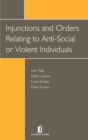 Image for Injunctions and Orders Against Anti-social or Violent Individuals