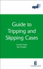 Image for APIL Guide to Tripping and Slipping Cases