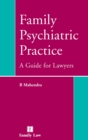 Image for Family psychiatric practice  : a guide for lawyers