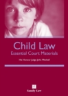 Image for Child law  : essential court materials