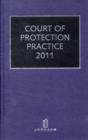 Image for Court of protection practice 2011