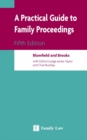 Image for A Practical Guide to Family Proceedings
