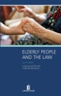 Image for Elderly People and the Law