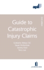 Image for APIL guide to catastrophic injury claims