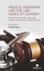 Image for Medical treatment and the law  : issues of consent
