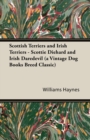 Image for Scottish Terriers And Irish Terriers - &quot;Scottie Diehard&quot; and &quot;Irish Daredevil&quot; (A Vintage Dog Books Breed Classic)