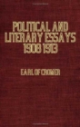 Image for Political And Literary Essays (1908-1913)