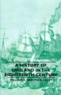 Image for A History Of England In The Eighteenth Century