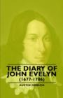 Image for The Diary Of John Evelyn (1677-1706)