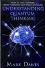 Image for Understanding Quantum Thinking