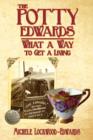 Image for Potty Edwards What A Way to Get A Living