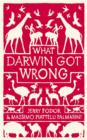 Image for What Darwin Got Wrong