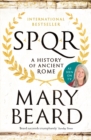 SPQR  : a history of ancient Rome by Beard, Professor Mary cover image