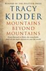 Image for Mountains beyond mountains  : one doctor's quest to heal the world