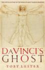 Image for Da Vinci&#39;s Ghost : The untold story of Vitruvian Man