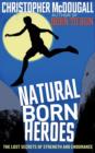 Image for Natural Born Heroes