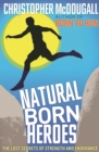 Image for Natural Born Heroes