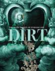 Image for Dirt  : the filthy reality of everyday life