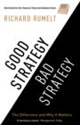 Image for Good strategy/bad strategy  : the difference and why it matters