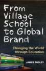 Image for From Village School to Global Brand
