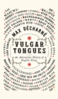 Image for Vulgar Tongues