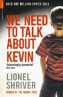 Image for We need to talk about Kevin  : a novel