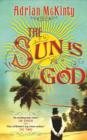 Image for The Sun is God