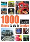 Image for 1000 things to do in London
