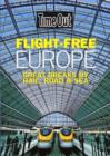 Image for Flight-free Europe  : great breaks by rail, road &amp; sea
