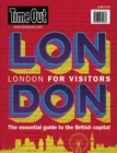 Image for Time Out London For Visitors : The essential guide to the British capital